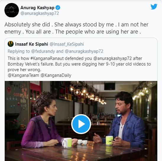 Anurag Kashyap on Kangana Ranaut supporting him