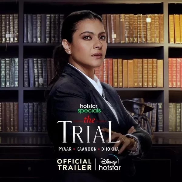 The Trial-Love, Kanoon, Dhokha 