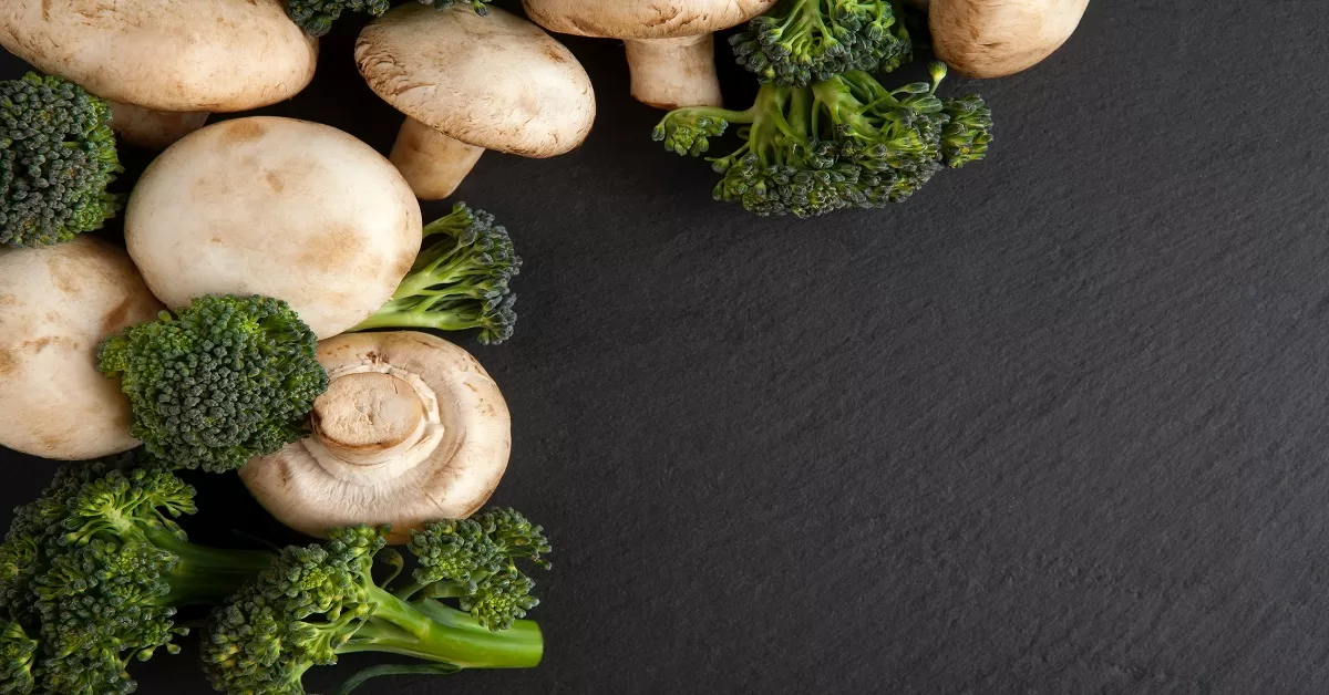 Superfoods like mushrooms and broccoli